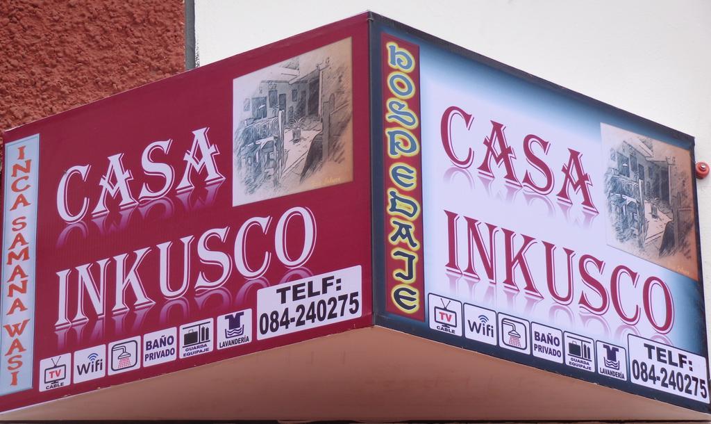 Hospedaje Casa Inkusco Куско Экстерьер фото